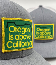 Load image into Gallery viewer, Oregon is Above California Hat by Grafletics