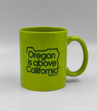 Load image into Gallery viewer, Oregon is Above California Coffee Mug by Grafletics