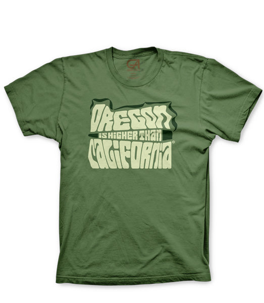 Oregon T-Shirt | Oregon is Higher Than California by Grafletics